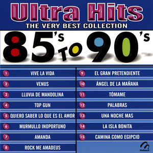 Ultra Hits - The Very Best Collection - 85's To 90's