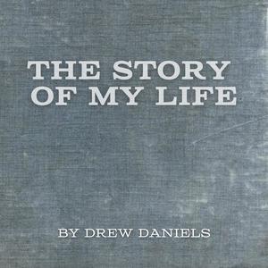 The Story of My Life