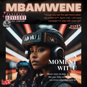 AMWU (A Moment Wit' U) (Explicit)