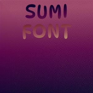 Sumi Font