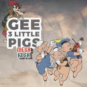 Gee 3 Little Pigs