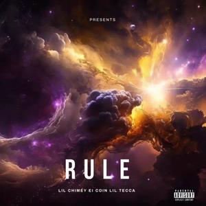 Rule (feat. Lil Chimey) [Explicit]