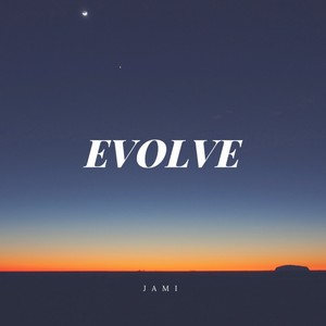 Evolve