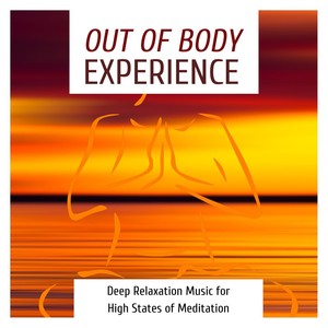 Out of Body Experience