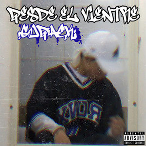 Desde el Vientre (Explicit)