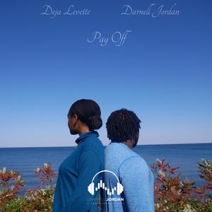 Pay Off (feat. Deja Levette)