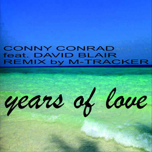 Years of Love (M-Tracker Remix Radio Edit)