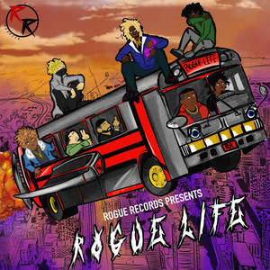 Rogue Life (Explicit)