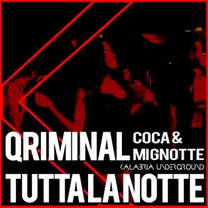 Tutta la notte (Coca & mignotte|Explicit)