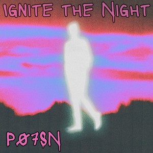 Ignite the Night