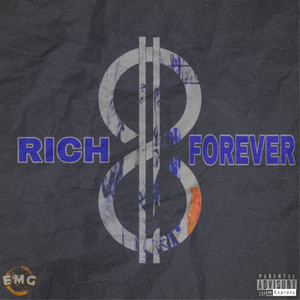Rich Forever (Explicit)