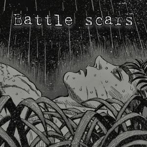 Battle Scars (feat. ProdJsk) [Explicit]