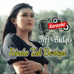 Rindu Tak Bertepi (Karaoke Version)