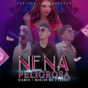 Nena Peligrosa (feat. Diamer, Ludboy & Marlon Mr) [Explicit]