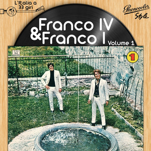 L'italia a 33 Giri: Franco IV E Franco I, Vol. 1