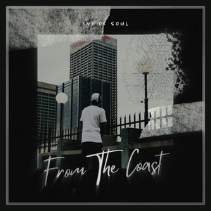 From The Coast (Explicit)