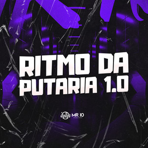 Ritmo Da Putaria 1 (Explicit)