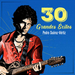 30 Grandes Éxitos Pedro Suárez-Vertiz