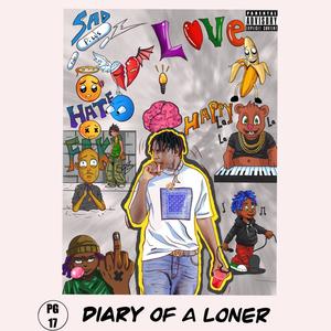 DIARY OF A LONER (Explicit)