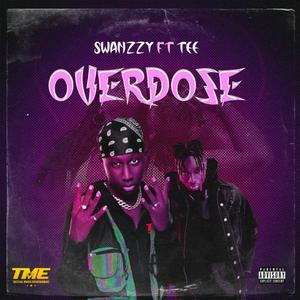 OVERDOSE (Explicit)