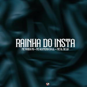 Rainha Do Insta (feat. Mc Panda Mr, Mc Hestenio Da Gl & Mc Sl De Gv) [Explicit]