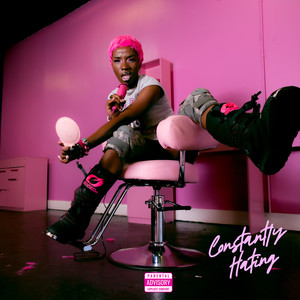 CONSTANTLY HATING (Explicit)