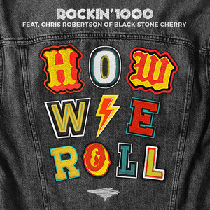 How We Roll (feat. Chris Robertson of Black Stone Cherry)