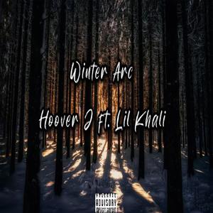 Winter Arc (feat. Lil Khali) (Explicit)