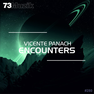 Encounters (Original Mix)