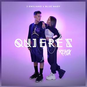 Quieres (feat. J Emiliano) [Explicit]