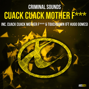 Cuack Cuack Mother F***