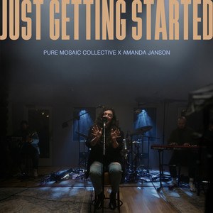 Just Getting Started (Acoustic)