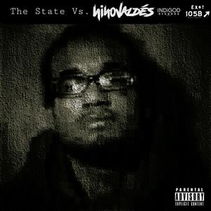 The State Vs. Nino Valdés (Explicit)