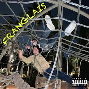 Franglais (feat. Loris Martin) [Explicit]