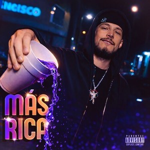 Más Rica (Explicit)