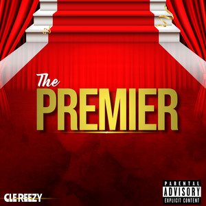 The Premier (Explicit)