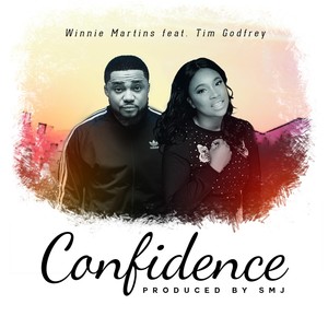 Confidence(feat. Tim Godfrey)