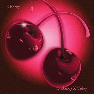 Cherry (feat. Valay) [Explicit]