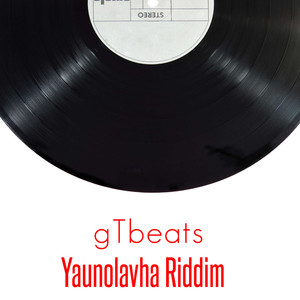 Yaunolavha Riddim