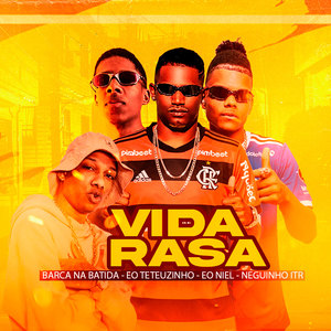 Vida Rasa (Explicit)