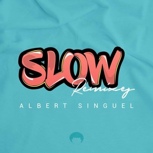 Slow (Jergus Remix)