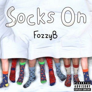 Socks On (Explicit)