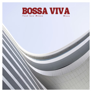 Bossa Viva - Wave