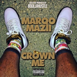 Crown Me (Explicit)