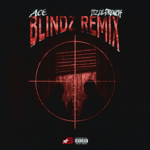 BLINDZ (Remix|Explicit)