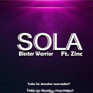 Sola (feat. Zinc)