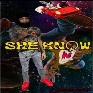 She Knøw (feat. Jahski) [Explicit]