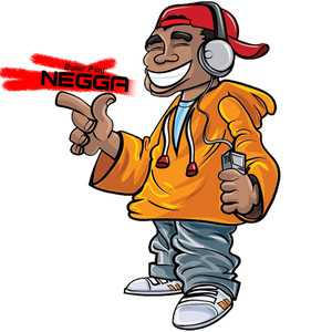 Negga (Explicit)