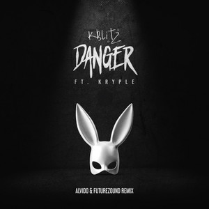 Danger (ALVIDO & Futurezound Remix)