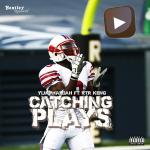 Catching Plays (Explicit)